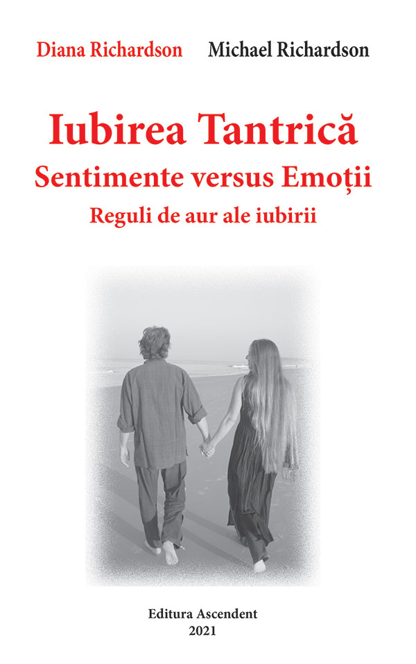 Iubirea tantrica, Diana Richardson, Michael Richardson